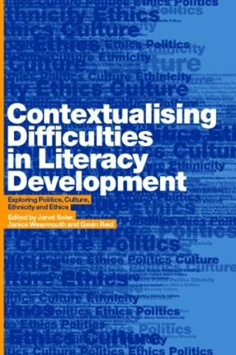 Бумажная книга «Contextualising Difficulties in Literacy Development: Exploring Politics, Culture, Ethnicity and Ethics» - фото №1