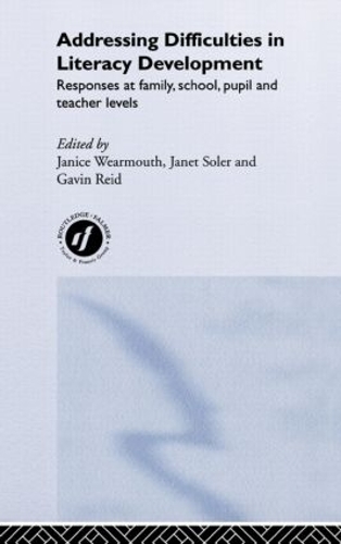 Бумажная книга «Addressing Difficulties in Literacy Development: Responses at Family, School, Pupil and Teacher Levels» - фото №1