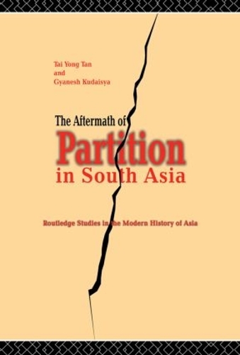 [object Object] «The Aftermath of Partition in South Asia», автор Тан Тай Йонг - фото №1
