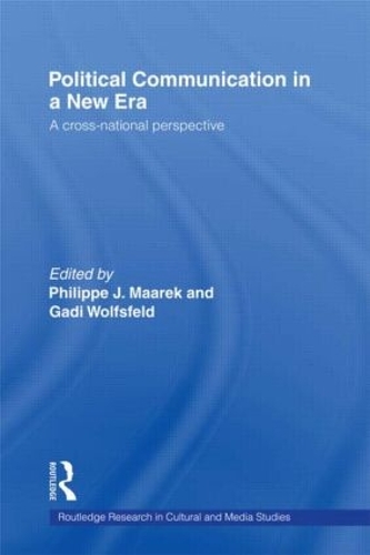 Бумажная книга «Political Communication in a New Era: A Cross-National Perspective» - фото №1