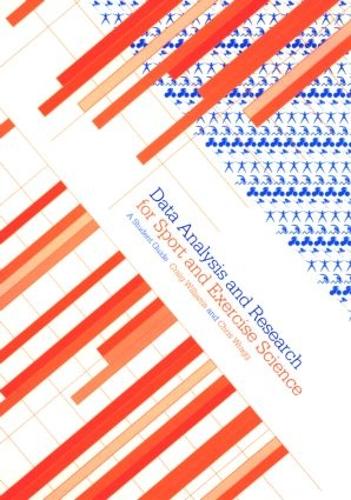 Бумажная книга «Data Analysis and Research for Sport and Exercise Science: A Student Guide», авторов Крис Рагг, Крейг Уильямс - фото №1