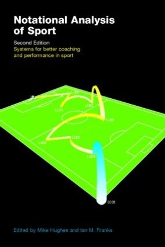 Бумажная книга «Notational Analysis of Sport: Systems for Better Coaching and Performance in Sport» - фото №1