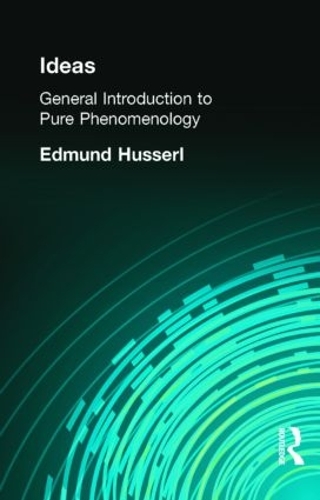 Бумажная книга «Ideas: General Introduction to Pure Phenomenology», автор Эдмунд Гуссерль - фото №1