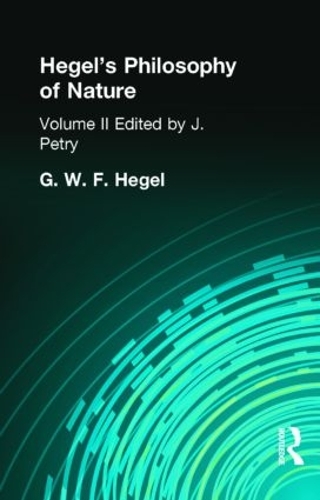 Бумажная книга «Hegel's Philosophy of Nature: Volume II Edited by M J Petry» - фото №1