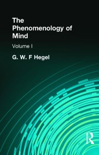 Паперова книга «The Phenomenology of Mind: Volume I», автор Г. В. Ф. Гегель - фото №1