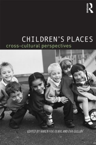 Бумажная книга «Children's Places: Cross-Cultural Perspectives» - фото №1