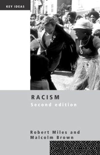 Бумажная книга «Racism», автор Роберт Майлз - фото №1