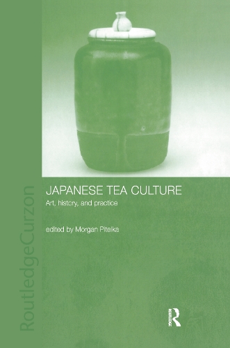 Бумажная книга «Japanese Tea Culture: Art, History and Practice» - фото №1
