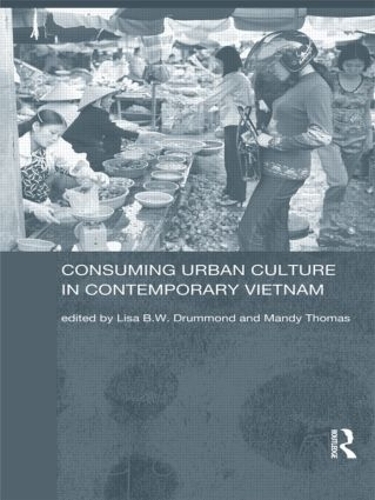 Паперова книга «Consuming Urban Culture in Contemporary Vietnam» - фото №1
