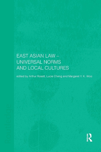 Бумажная книга «East Asian Law: Universal Norms and Local Cultures» - фото №1