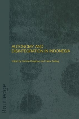 Паперова книга «Autonomy and Disintegration in Indonesia» - фото №1