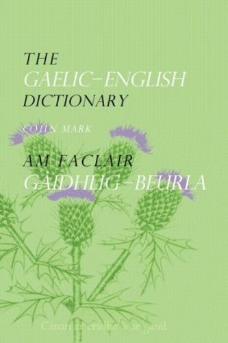 Бумажная книга «The Gaelic-English Dictionary», автор Колин Б. Д. Марк - фото №1