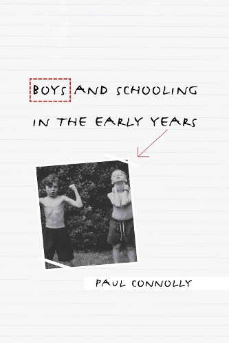 Бумажная книга «Boys and Schooling in the Early Years», автор Пол Коннолли - фото №1