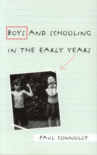 Бумажная книга «Boys and Schooling in the Early Years», автор Пол Коннолли - фото №1
