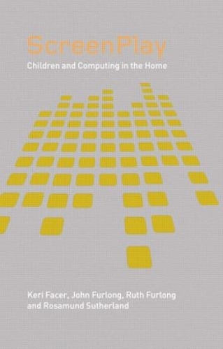 Бумажная книга «Screenplay: Children and Computing in the Home», авторов Джон Фурлонг, Кери Фейсер, Розамунд Сазерленд, Рут Фурлонг - фото №1