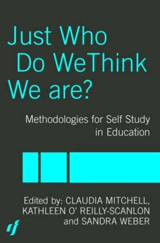Паперова книга «Just Who Do We Think We Are?: Methodologies for Autobiography and Self-Study in Education» - фото №1