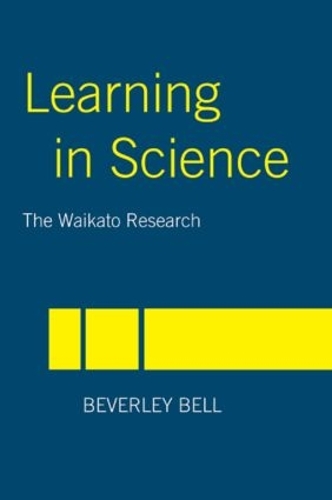 Паперова книга «Learning in Science: The Waikato Research», автор Беверлі Белл - фото №1