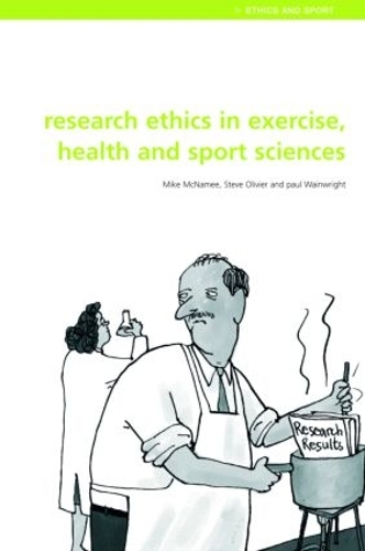 Бумажная книга «Research Ethics in Exercise, Health and Sports Sciences», авторов Майк Дж. Макнами, Пол Уэйнрайт, Стивен Оливье - фото №1