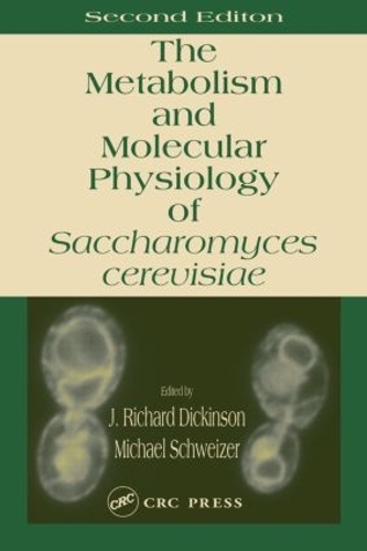 Паперова книга «Metabolism and Molecular Physiology of Saccharomyces Cerevisiae» - фото №1