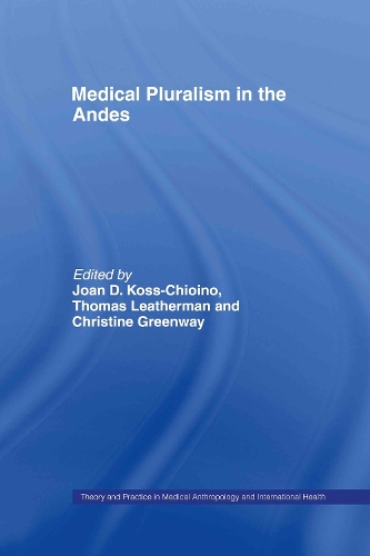 Паперова книга «Medical Pluralism in the Andes» - фото №1