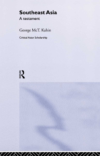 Паперова книга «Southeast Asia: A Testament», автор Джордж МакТ. Кахін - фото №1