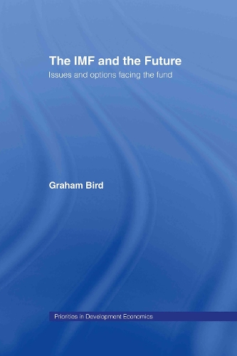 Паперова книга «The IMF and the Future», автор Грем Берд - фото №1