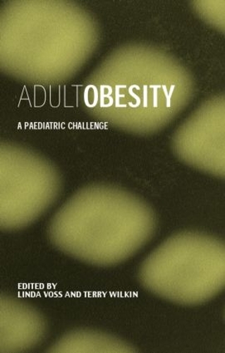 Паперова книга «Adult Obesity: A Paediatric Challenge» - фото №1