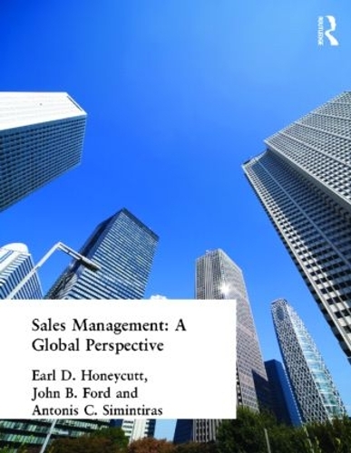 Бумажная книга «Sales Management: A Global Perspective», авторов Антонис Симинтирас, Эрл Ханикатт, Джон Б. Форд - фото №1