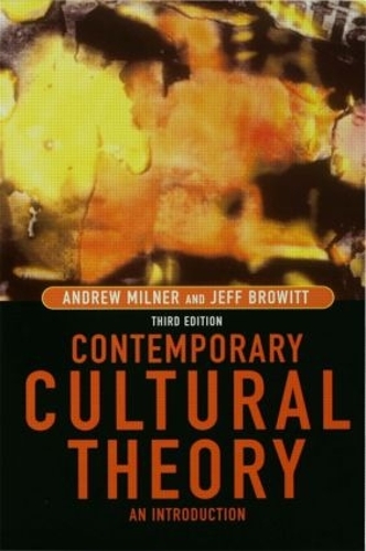 Бумажная книга «Contemporary Cultural Theory: An Introduction», авторов Эндрю Милнер, Джефф Броуитт - фото №1