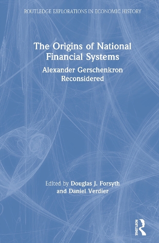 Бумажная книга «The Origins of National Financial Systems: Alexander Gerschenkron Reconsidered» - фото №1