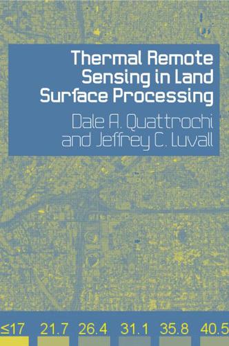 Бумажная книга «Thermal Remote Sensing in Land Surface Processing» - фото №1
