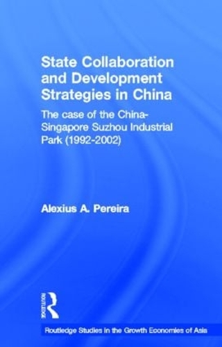 [object Object] «State Collaboration and Development Strategies in China», автор Алексиус Перейра - фото №1