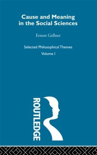 Паперова книга «Cause and Meaning in the Social Sciences», автор Ернест Геллнер - фото №1