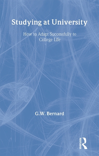 Бумажная книга «Studying at University: How to Adapt Successfully to College Life», автор Г. В. Бернард - фото №1