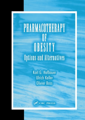 Паперова книга «Pharmacotherapy of Obesity: Options and Alternatives», авторів Карл Г. Гофбауер, Олів'є Босс, Ульріх Келлер - фото №1
