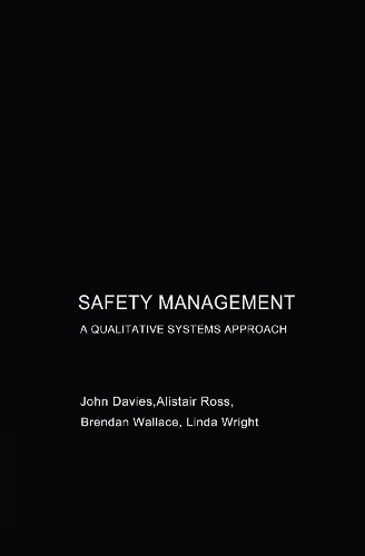 Паперова книга «Safety Management: A Qualitative Systems Approach», авторів Аластер Росс, Брендан Уоллес - фото №1