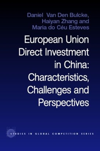 Бумажная книга «European Union Direct Investment in China: Characteristics, Challenges and Perspectives» - фото №1