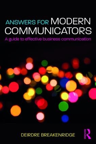 Паперова книга «Answers for Modern Communicators: A Guide to Effective Business Communication», автор Дейдра Брейкенрідж - фото №1