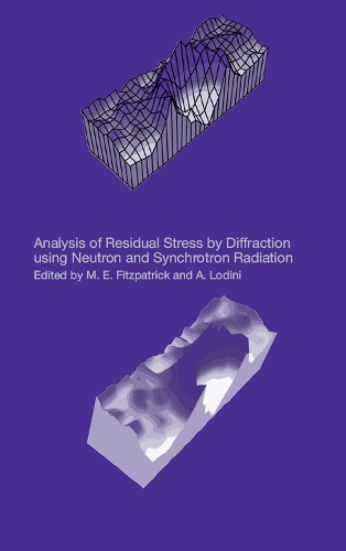 Бумажная книга «Analysis of Residual Stress by Diffraction using Neutron and Synchrotron Radiation» - фото №1