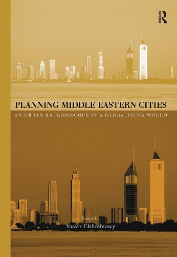 Бумажная книга «Planning Middle Eastern Cities: An Urban Kaleidoscope» - фото №1
