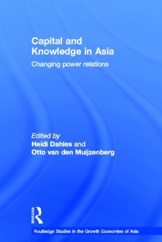 Паперова книга «Capital and Knowledge in Asia: Changing Power Relations» - фото №1