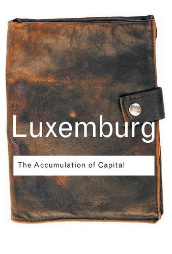 Бумажная книга «The Accumulation of Capital», автор Роза Люксембург - фото №1