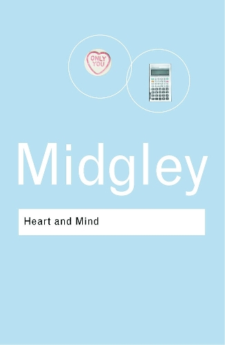 Бумажная книга «Heart and Mind: The Varieties of Moral Experience», автор Мэри Миджли - фото №1