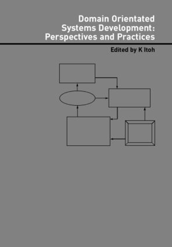 [object Object] «Domain Oriented Systems Development:: Practices and Perspectives» - фото №1