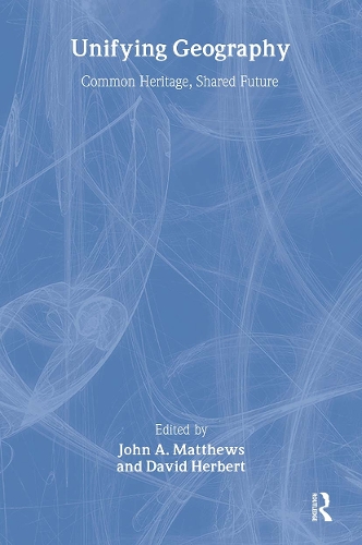 Бумажная книга «Unifying Geography: Common Heritage, Shared Future» - фото №1