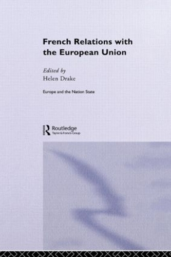 Бумажная книга «French Relations with the European Union» - фото №1