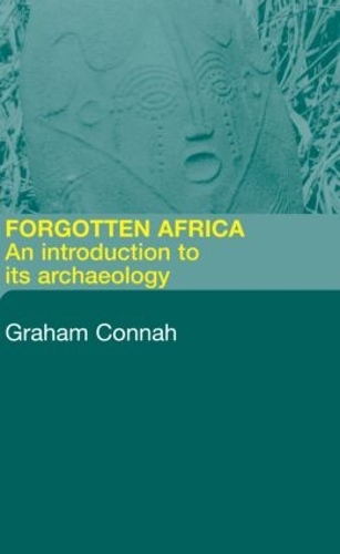 Бумажная книга «Forgotten Africa: An Introduction to its Archaeology», автор Грэм Коннах - фото №1
