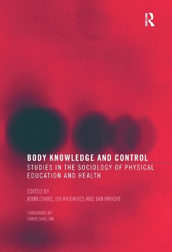 Бумажная книга «Body Knowledge and Control: Studies in the Sociology of Physical Education and Health» - фото №1