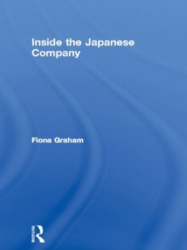 Бумажная книга «Inside the Japanese Company», автор Фиона Грэм - фото №1