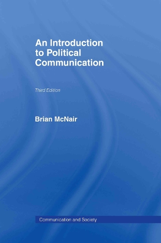Бумажная книга «An Introduction to Political Communication», автор Брайан МакНейр - фото №1